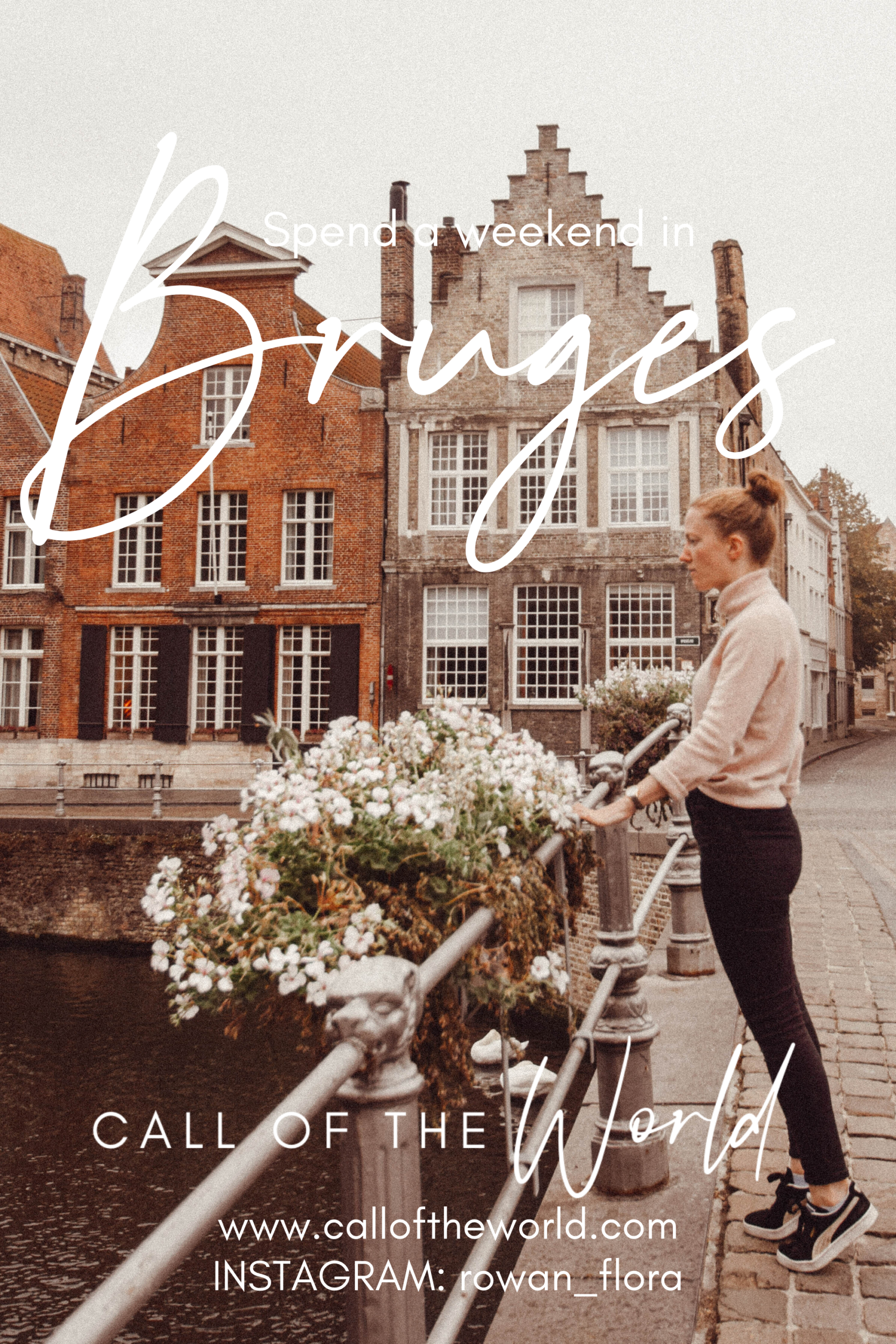 How to Spend a Weekend in Bruges: 48 Hour Itinerary