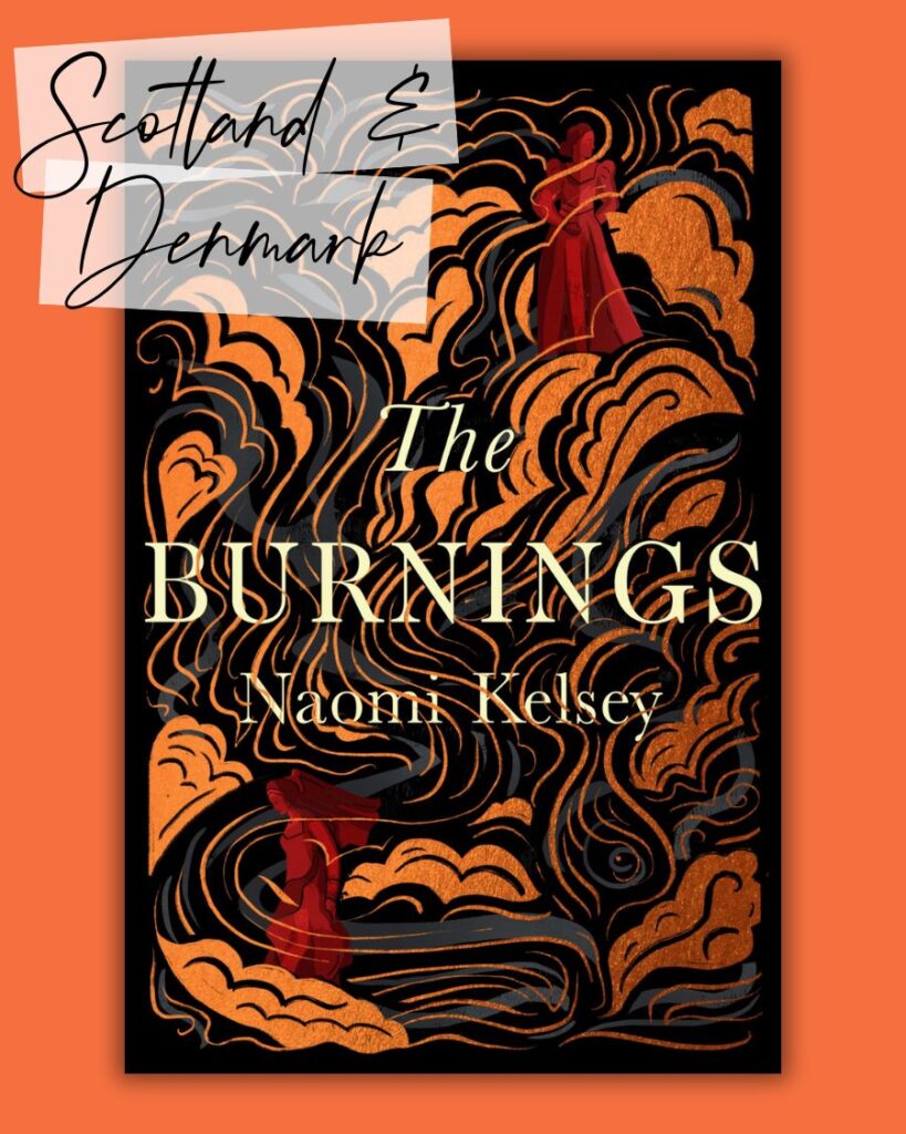 The Burnings by Naomi Kelsey