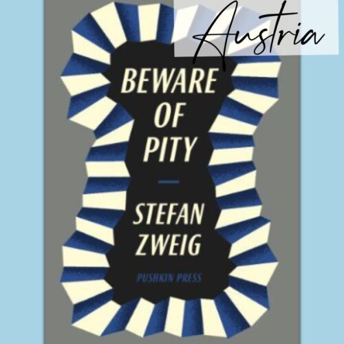 Books set in Austria, Beware of Pity, Book Review